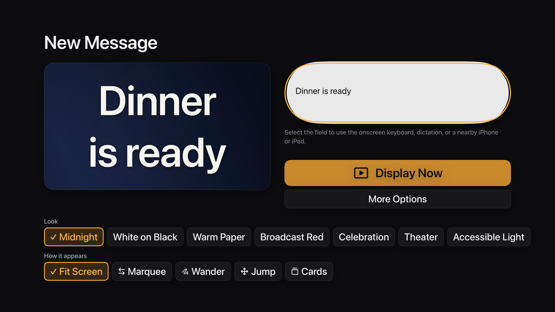 The New Message screen: a large text field, one-tap look presets, display-mode presets and a live preview